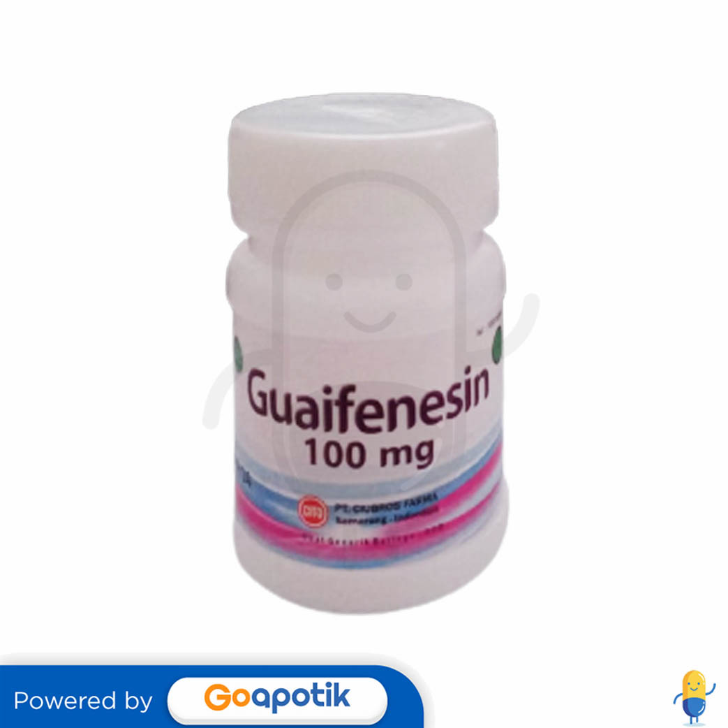 GUAIFENESIN CIUBROS 100 MG BOTOL 100 TABLET Kegunaan, Efek Samping