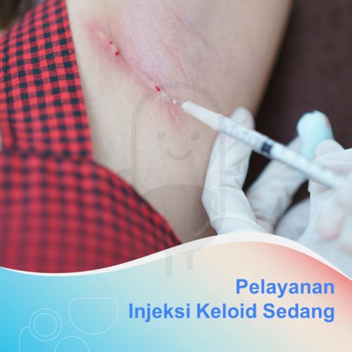 INJEKSI KELOID SEDANG VOUCHER LAYANAN - KLINIK SINTYA