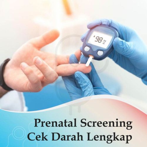 PRENATAL SCREENING (CEK DARAH LENGKAP) - KLINIK WAHID